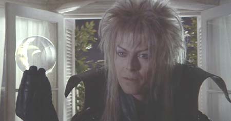 Labyrinth: David Bowie as Jareth, the Goblin King.