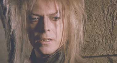 Labyrinth: David Bowie, again. Get used to it.